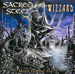 Sacred Steel : Metal Forever Vol. 1